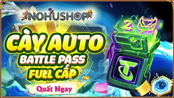 Cày Full Khung Mùa 10 + Full 44 Cấp Mùa 14